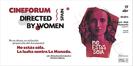 Cinefórum Directed by Women Spain: No es abuso, es violación