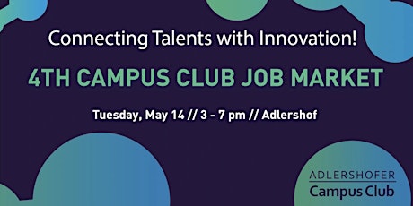 4th Campus Club Job Market: Connecting Talents with Innovation