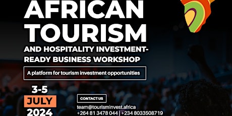 African Tourism and Hospitality Investment-Ready Business Workshop ATHW2024