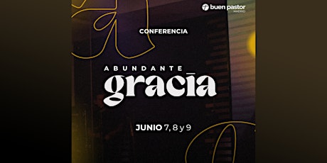 Conferencia Abundante Gracia