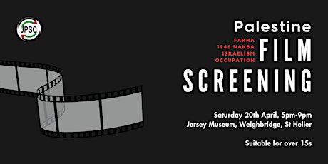 Jersey Palestine Solidarity Campaign - Film Screening Evening