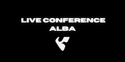 LIVE CONFERENCE ALBA primary image