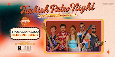 Primaire afbeelding van Turkish Retro Night Band - İpek Özcan & Veys Çolak