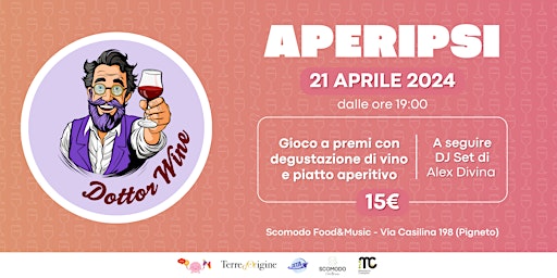 Imagem principal do evento DottorWineXAperipsi: il gioco e la psicologia si mescolano al vino