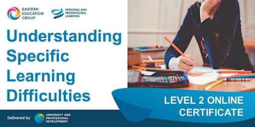 Understanding Specific Learning Difficulties - Level 2 Online Course primary image