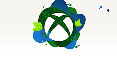 Xbox Sustainability Toolkit Workshop - 5PM BST