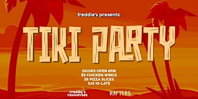 Primaire afbeelding van Freddies Presents: Freddies Tiki Party