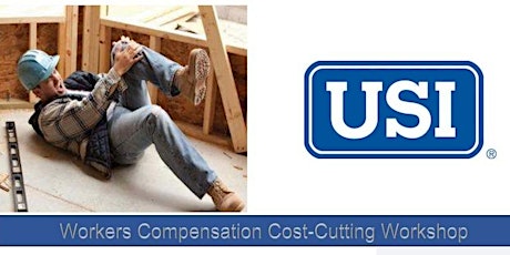 Workers Compensation Cost-Cutting Workshop