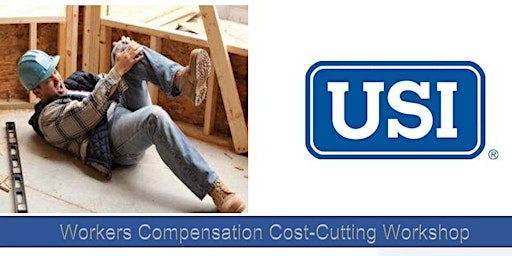 Workers Compensation Cost-Cutting Workshop primary image