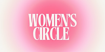 Imagem principal do evento Women’s Circle