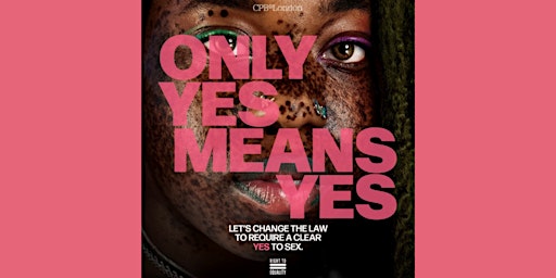 Imagem principal do evento Only yes means yes: Affirmative consent and the law