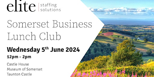 Hauptbild für Somerset Business Lunch Club