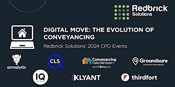 Redbrick's 2024 CPD Events: Digital Move - The Evolution of Conveyancing