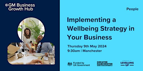 Imagem principal do evento Implementing a Wellbeing Strategy in Your Business