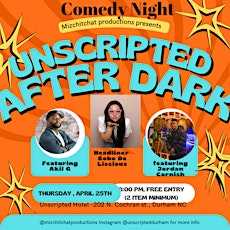 Unscripted After Dark Comedy