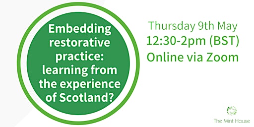 Primaire afbeelding van Embedding restorative practice: learning from the experience of Scotland?