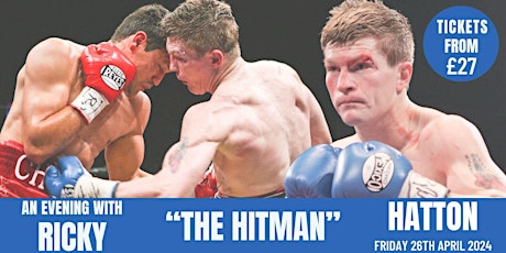 An Evening With Ricky "The Hitman" Hatton