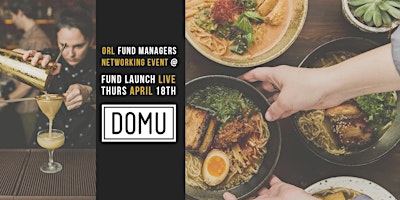 ORL Fund Managers' Exclusive Dine, Sip and Network event for Fund Launch Live attendees and guests primary image