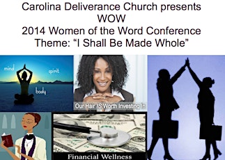 Carolina Deliverance Church presents WOW Women of the Word Conference primary image