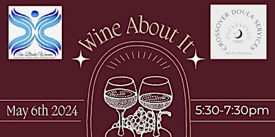 Wine About It - Pairing vino & tough conversations primary image