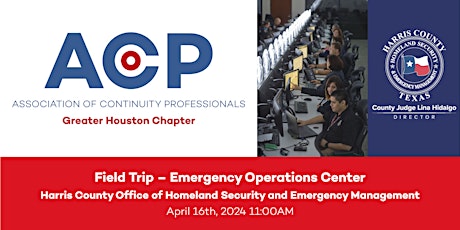 Primaire afbeelding van ACP Greater Houston Field Trip – Harris County Emergency Operations Center