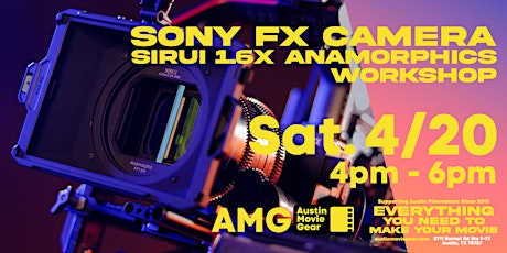 Sony FX Cameras Workshop - Get hands-on with the FX9, FX6 and FX3 cameras.