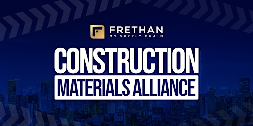 Frethan's Construction Materials Alliance (飞神科技建材集采订货发布会） primary image