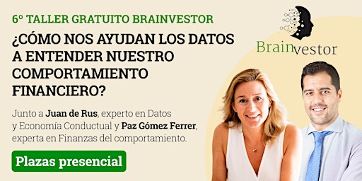 6º Taller Brainvestor: Datos y comportamiento financiero (Presencial) primary image