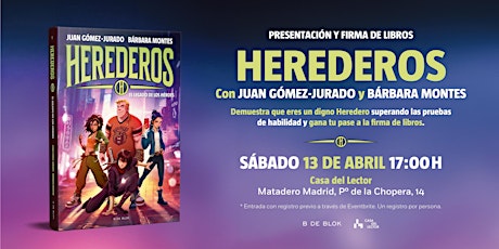 Image principale de Presentación y firma de HEREDEROS con Juan Gómez-Jurado y Bárbara Montes
