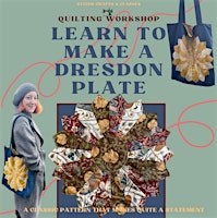 Imagem principal do evento Patchwork Workshop: Learn to sew a Dresden Plate