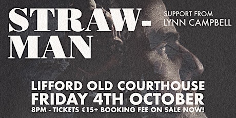 Strawman - Live at Lifford Old Courthouse