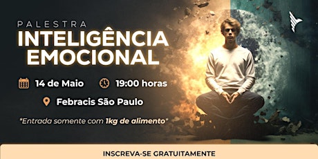 Palestra Inteligência Emocional - Usando as emoções a seu favor