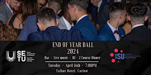 Image principale de SETU End OF Year Ball 2024