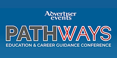 Hauptbild für Pathways Education & Career Guidance Conference