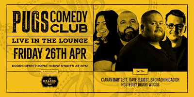 Pugs Comedy Club Live in the Lounge primary image