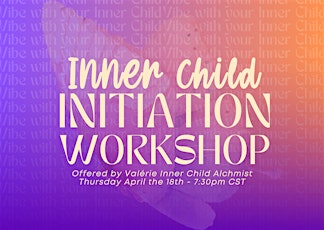 Vibe with your Inner Child Workshop  ✨