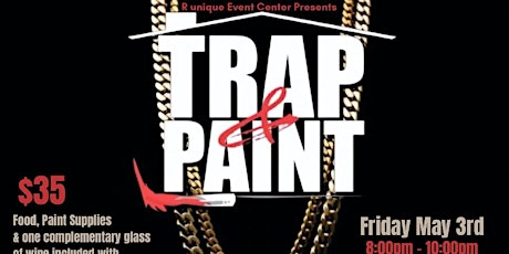 Trap & Paint Party