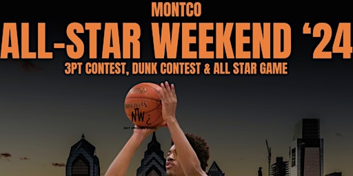 Immagine principale di MONTCO ALL-STAR WEEEKEND 24' 