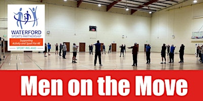 Men on the Move Indoors Waterford- 8th of May 2024 primary image