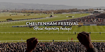 Imagen principal de Cheltenham Festival VIP Packages | Gold Cup Day Friday 14th March 2025