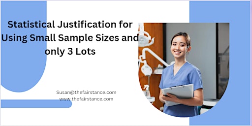 Image principale de Statistical Justification for Using Small Sample Sizes and only 3 Lots