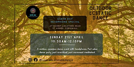 Outdoor Ecstatic Dance - Earth Day Special