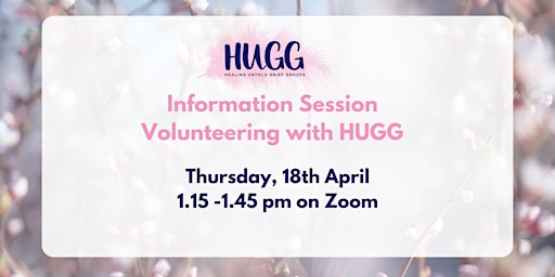 HUGG Volunteer Information Session  April primary image