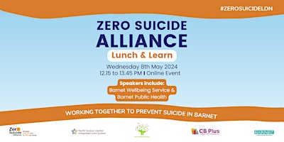 Imagen principal de Zero Suicide Alliance Lunch & Learn