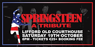 Imagem principal do evento Springsteen - A Tribute,  Live at Lifford Old Courthouse