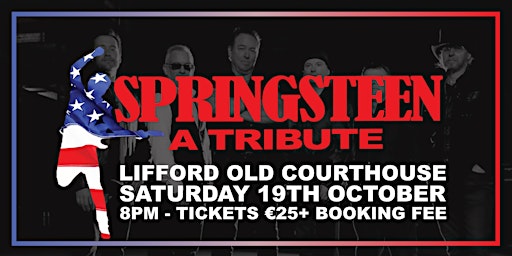 Image principale de Springsteen - A Tribute,  Live at Lifford Old Courthouse