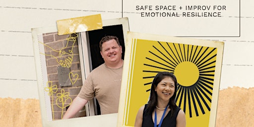 Imagem principal de Improv for Mental Health & Emotional Resilience + Summer Hill Safe Space