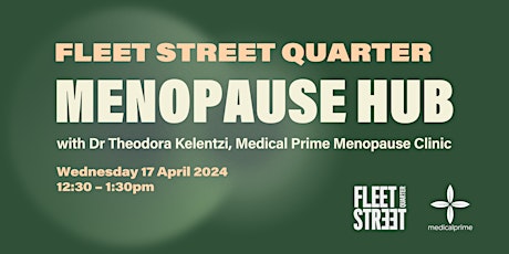 Fleet Street Quarter Menopause Hub – April