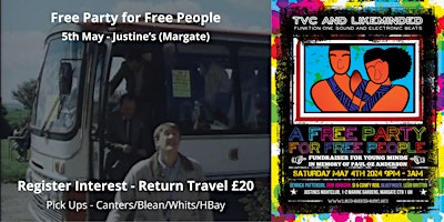 Immagine principale di Register interest for Return Travel - 4th May, Free Party for Free People 