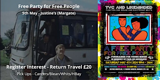 Immagine principale di Register interest for Return Travel - 4th May, Free Party for Free People 